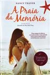 Praia Da Memoria, A