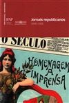Jornais Republicanos 1848-1926