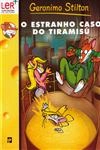 Estranho Caso Do Tiramisu, O