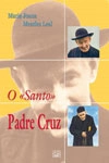 Santo Padre Cruz, O