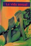 La Vida Sexual
