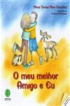 Meu Melhor Amigo E Eu, O