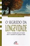 Segredo Da Longevidade, O