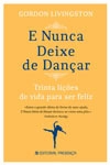 E Nunca Deixe De Dancar