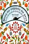 Minta-me Enquanto Me Pesa