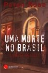 Morte No Brasil, Uma