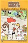 Minha Mulher E Uma Galinha