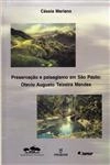 Preservacao E Paisagismo Em Sao Paulo Otavio Augusto Teixeira Mendes