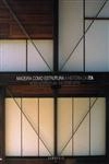 Madeira Como Estrutura A Historia Da Ita (bilingue)