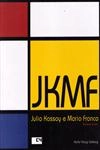 Jkmf Julio Kassay E Mario Franco Escritorio Tecnico