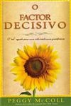 Factor Decisivo, O