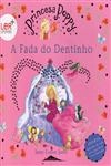 Fada Do Dentinho, A