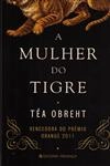 Mulher Do Tigre, A