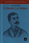 Cidade E As Serras, A