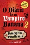 Diario De Um Vampiro Banana, O Vol2 - Principe Da Transilvania