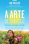 Arte De Ser Feliz, A