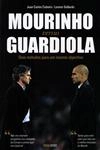Mourinho Versus Guardiola