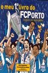 Meu Primeiro Livro Do Fc Porto, O