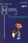 Dia No Hospital Dos Pequeninos, Um
