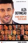 Alta Definicao O Que Dizem Os Teus Olhos