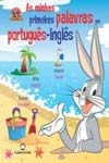 Minhas Primeiras Palavras Em Portugues-ingles, As