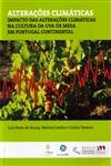 Alteracoes Climaticas Impacto Das Alteracoes Climaticas Na Cultura Da Uva De Mesa Em Portugal Continental