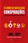 Livro De Bolso Das Conspiracoes, O