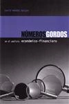 Numeros Gordos En El Analisis Economico Financiero