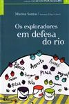 Exploradores Em Defesa Do Rio, Os