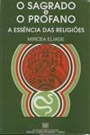 Sagrado E O Profano, O