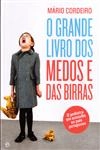 Grande Livro Dos Medos E Das Birras, O