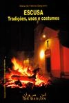 Escusa Tradicoes Usos E Costumes