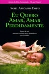Eu Quero Amar Amar Perdidamente
