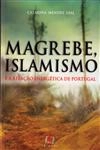 Magrebe Islamismo E A Relacao Energetica De Portugal