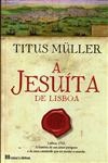 Jesuita De Lisboa, A