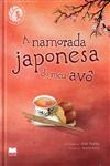 Namorada Japonesa Do Meu Avo, A