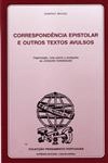 Correspondencia Epistolar E Outros Textos Avulsos