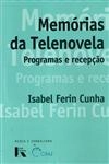 Memorias Da Telenovela Programas E Recepcao