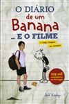Diario De Um Banana E O Filme, O