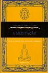 Meditacao, A
