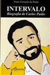 Intervalo Biografia De Carlos Paiao