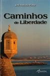 Caminhos De Liberdade