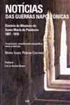 Noticias Das Guerras Napoleonicas Dietario Do Mosteiro Santa Maria De Pombeiro 1807-1816