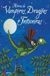 Historias De Vampiros Dragoes E Feiticeiros