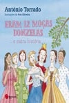 Eram 12 Mocas Donzelas E Outra Historia