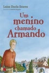 Menino Chamado Armando, Um