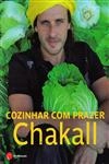 Cozinhar Com Prazer Chakall