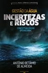 Gestao Da Agua Incertezas E Riscos Conceptualizacao Operacional