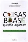 Coisas Boas Que Nao Engordam