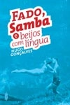 Fado Samba E Beijos Com Lingua